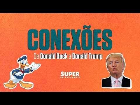 De Donald Duck a Donald Trump – Conexões #6