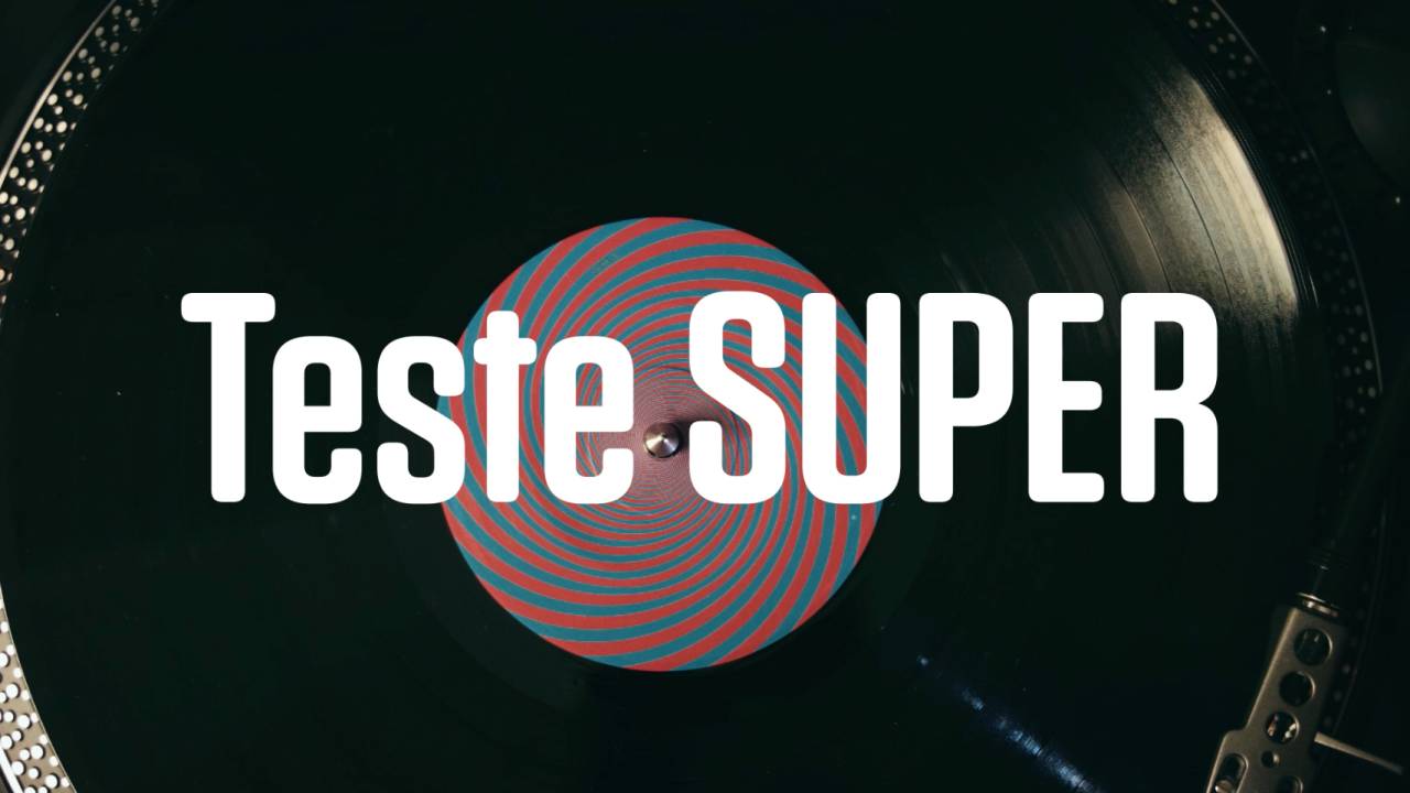 Teste SUPER 11