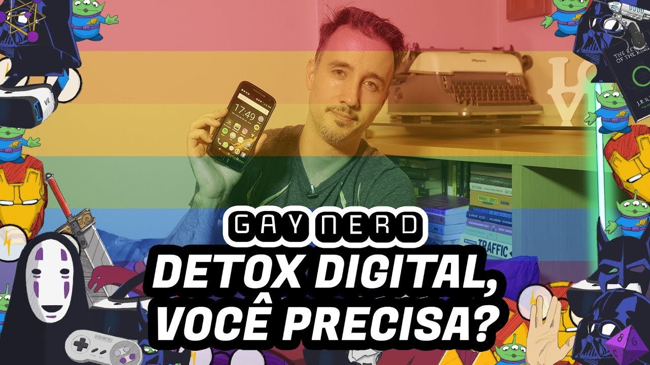 Detox digital: você precisa? – GAY NERD
