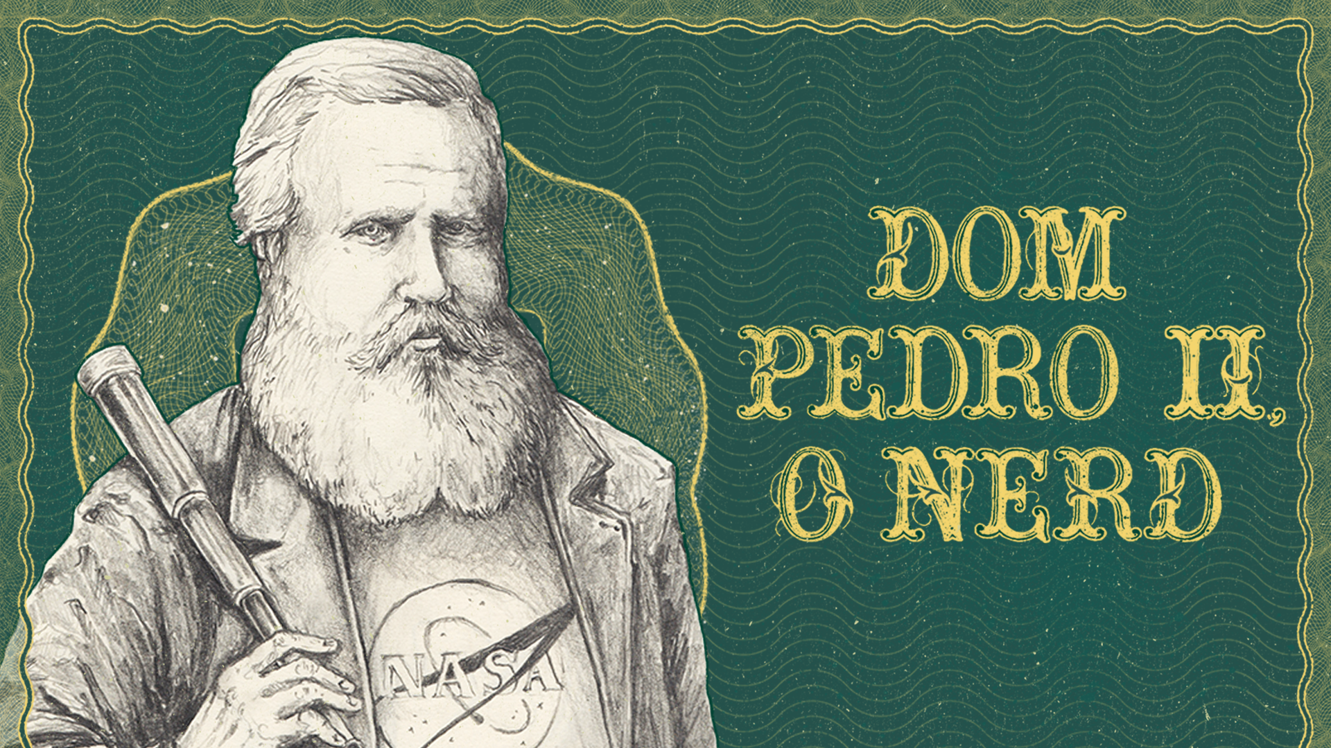 Dom Pedro II, o Nerd