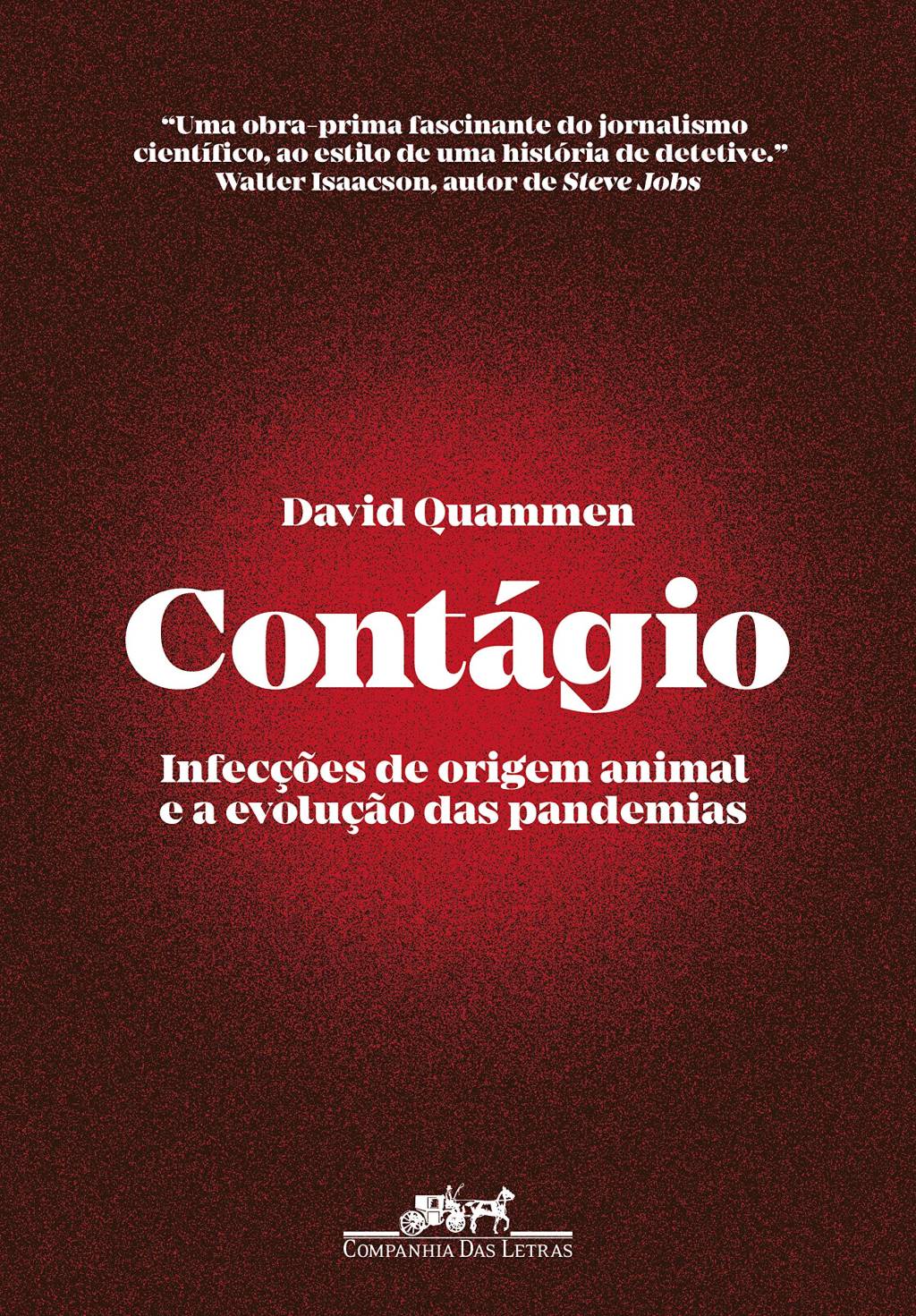 Contágio: Infecções de origem animal e a evolução das pandemias