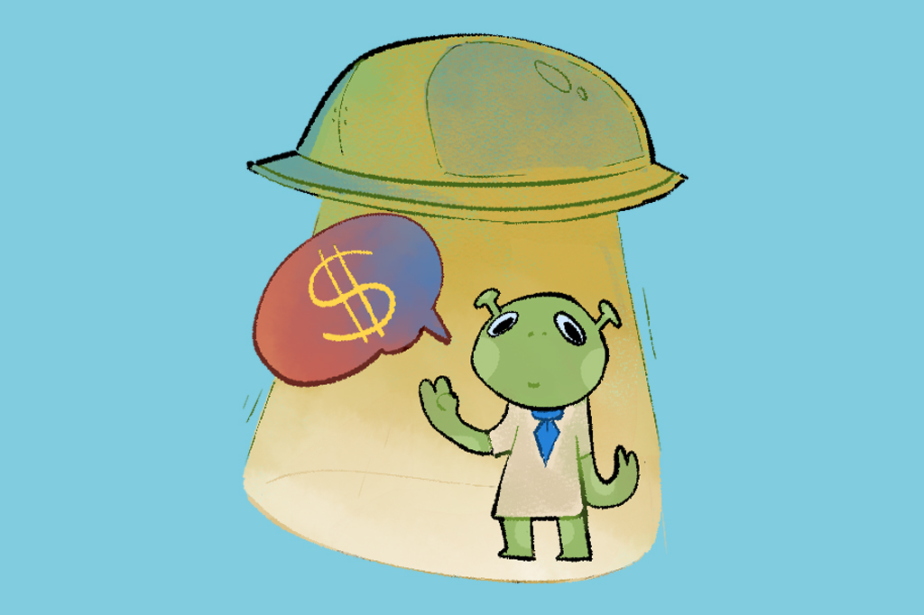 Ilustra&ccedil;&atilde;o, em fundo azul, de um alien&iacute;gena falando sobre dinheiro. Acima dele, um disco voador projetando uma luza verde sobre ele.